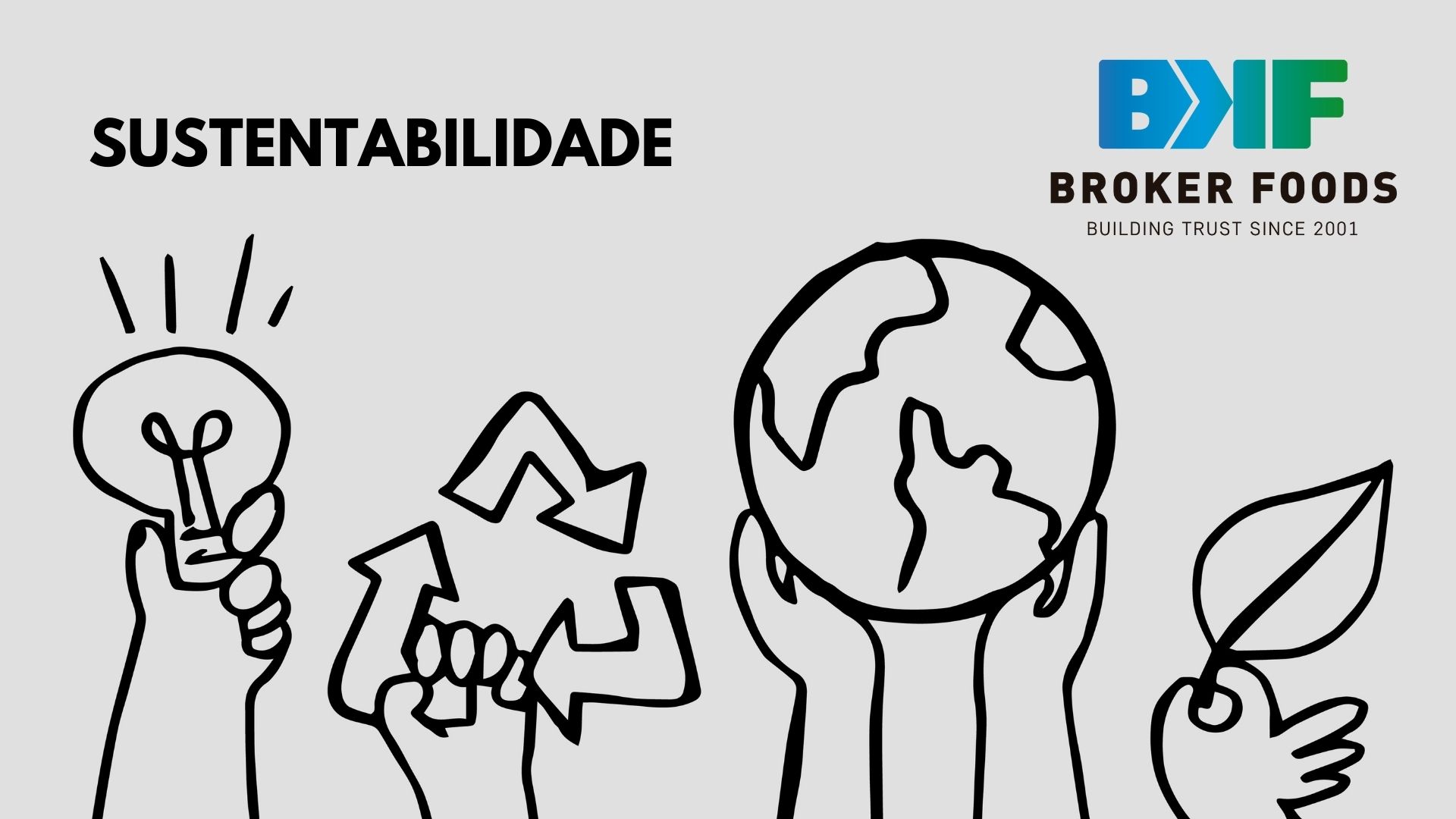 sustentabilidade - broker foods